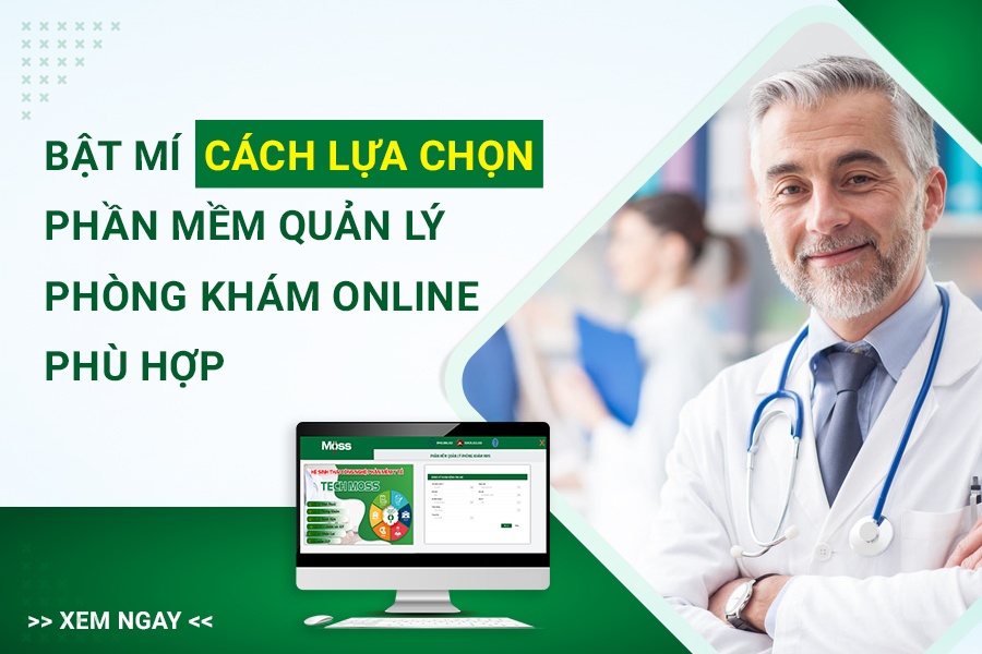 Bat-mi-cach-lua-chon-phan-mem-quan-ly-phong-kham-online-phu-hop.jpg